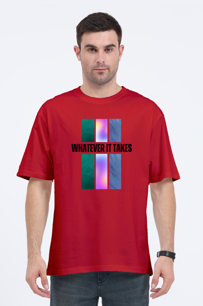 "Whatever It Takes" Oversized T-shirt