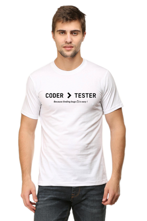 Coder > Tester Round neck T-shirt