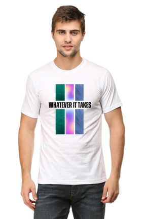 "Whatever It Takes" T-shirt