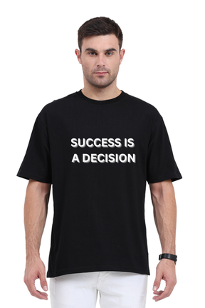 Success is a Decision