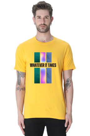 "Whatever It Takes" T-shirt