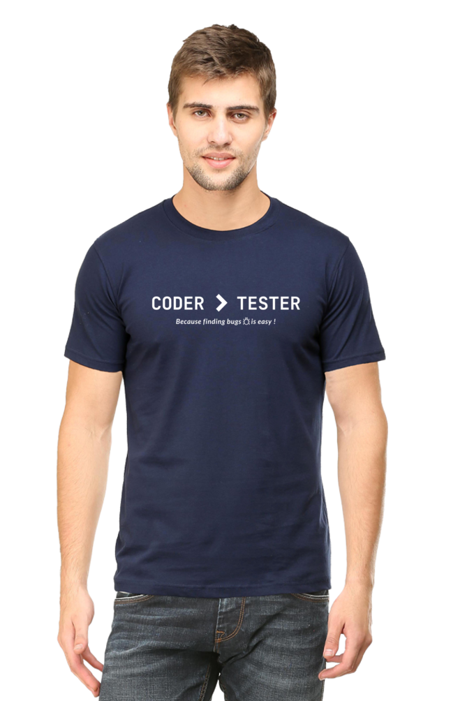 Coder > Tester Round Neck t-shirt