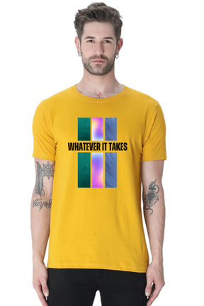 "Whatever It Takes" T-shirt