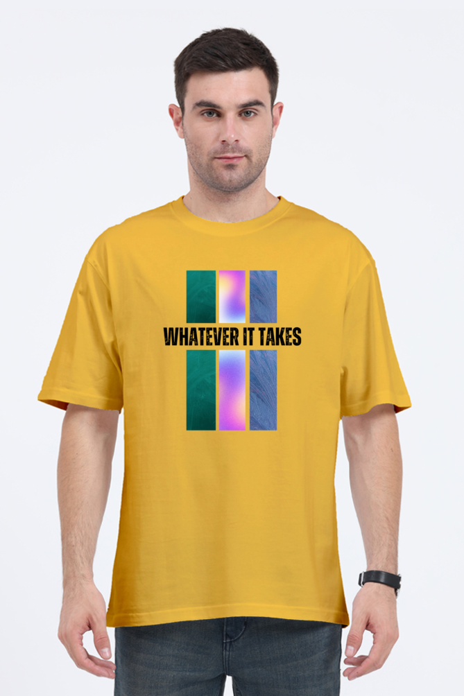 "Whatever It Takes" Oversized T-shirt