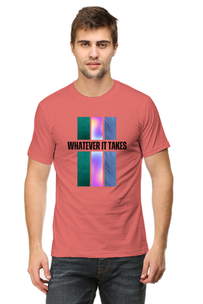 "Whatever It Takes" T-shirt