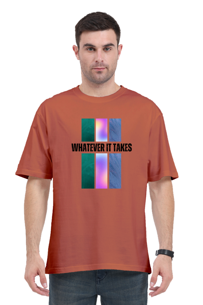 "Whatever It Takes" Oversized T-shirt